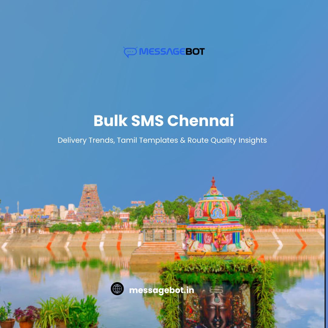Bulk SMS in Chennai (2026):Delivery Trends, Tamil Templates & Route Quality Insights