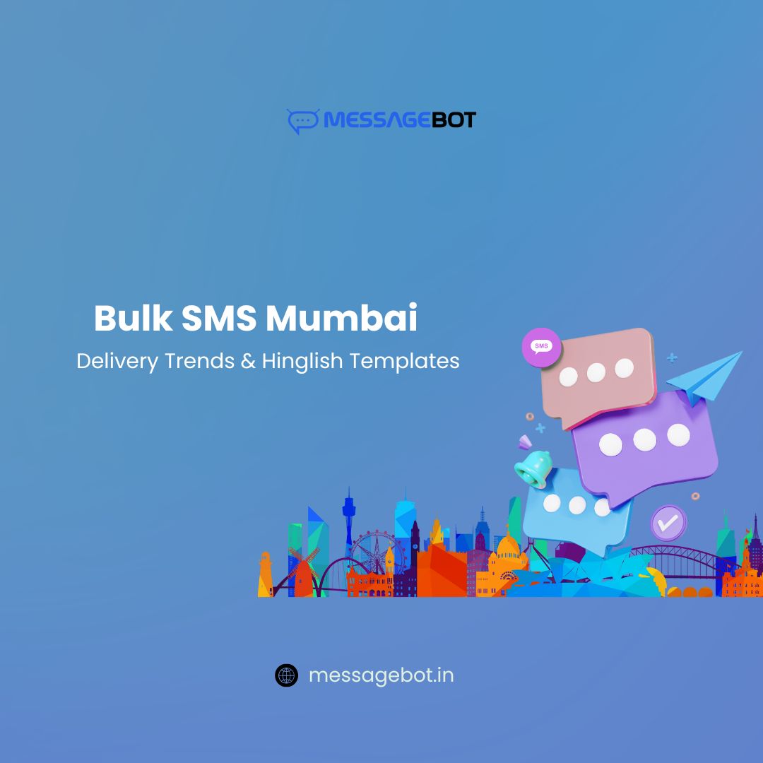Bulk SMS in Mumbai (2026): Local Market Guide for Businesses Across the City