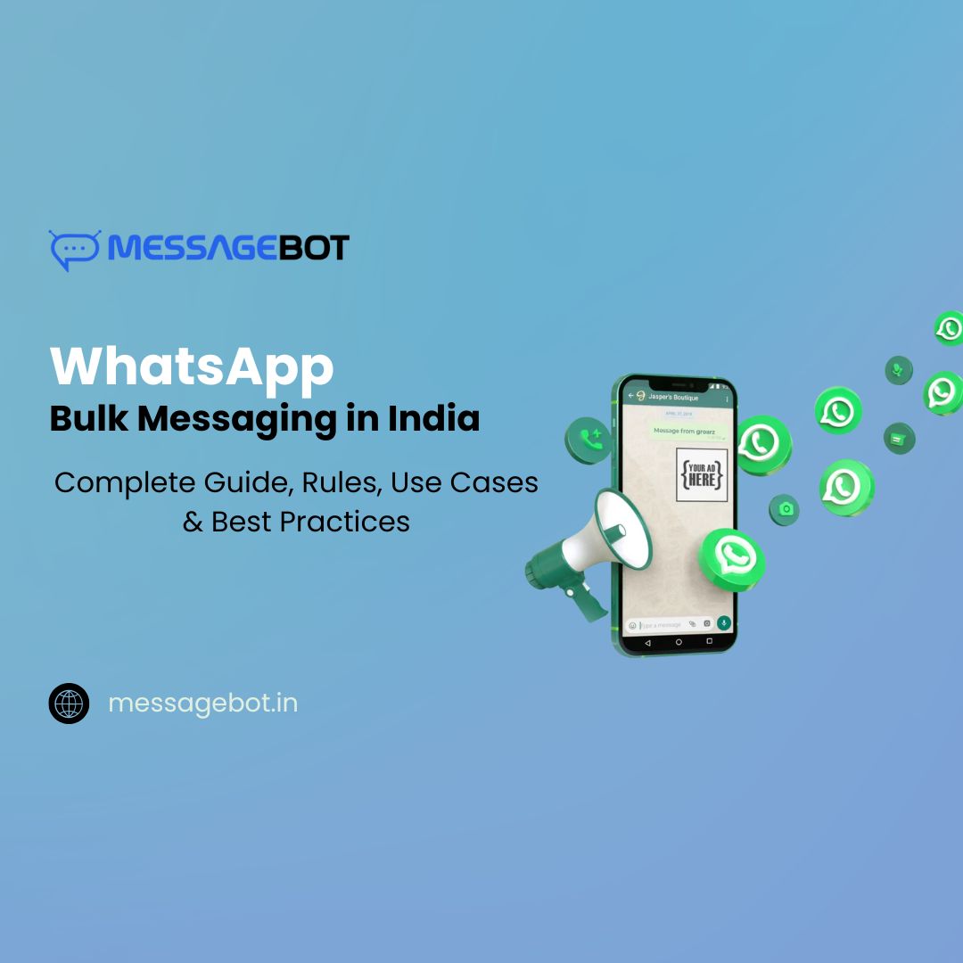 WhatsApp Bulk Messaging in India (2026): Rules, Pricing, and What Actually Works