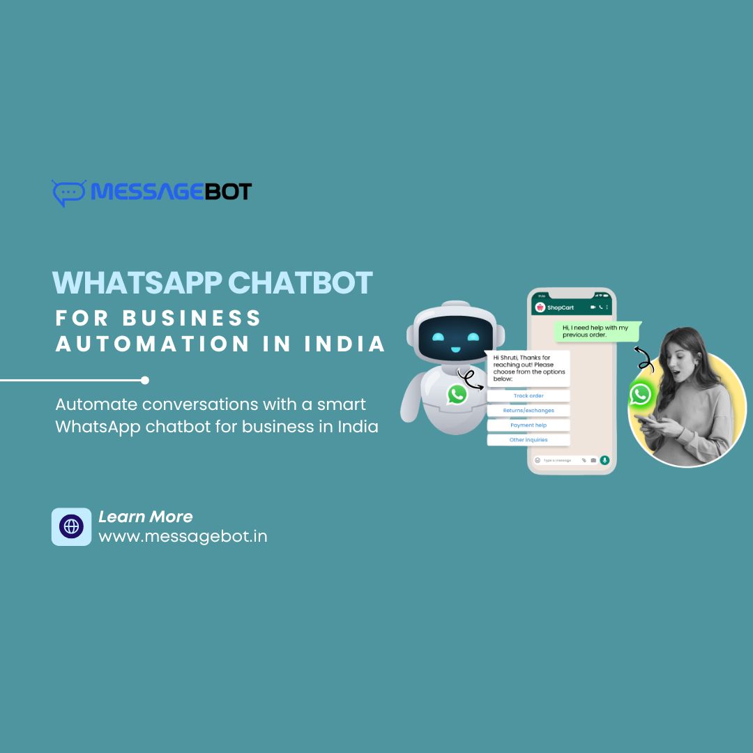 WhatsApp Chatbot for Business in India (2026): What Works, What Doesn't, and How to Build One